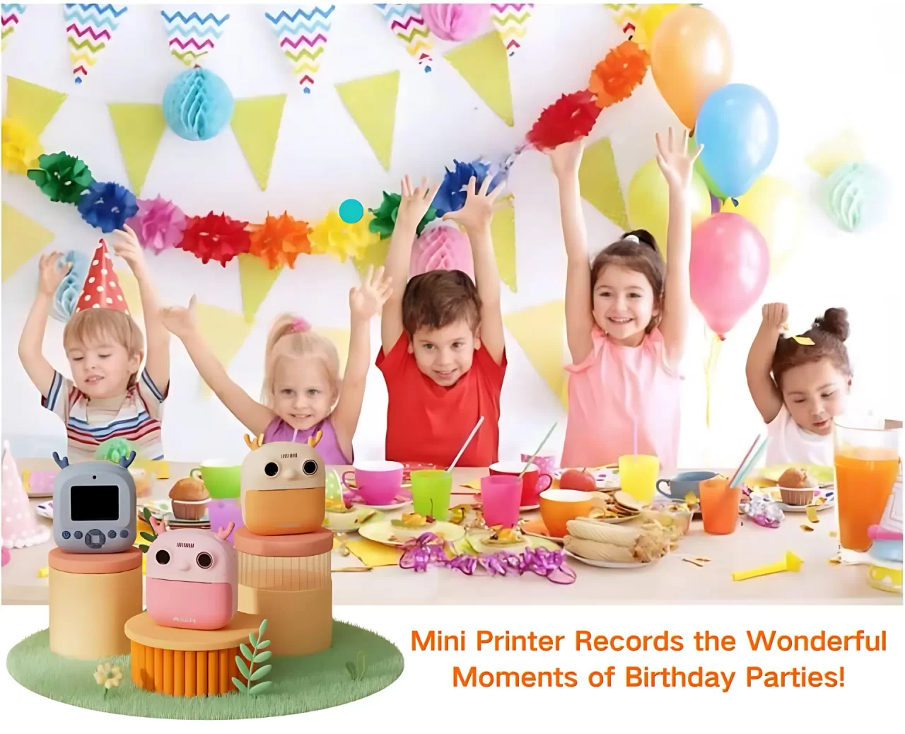 Mini Photo Printer Usage Scenario 1 – Birthday Party