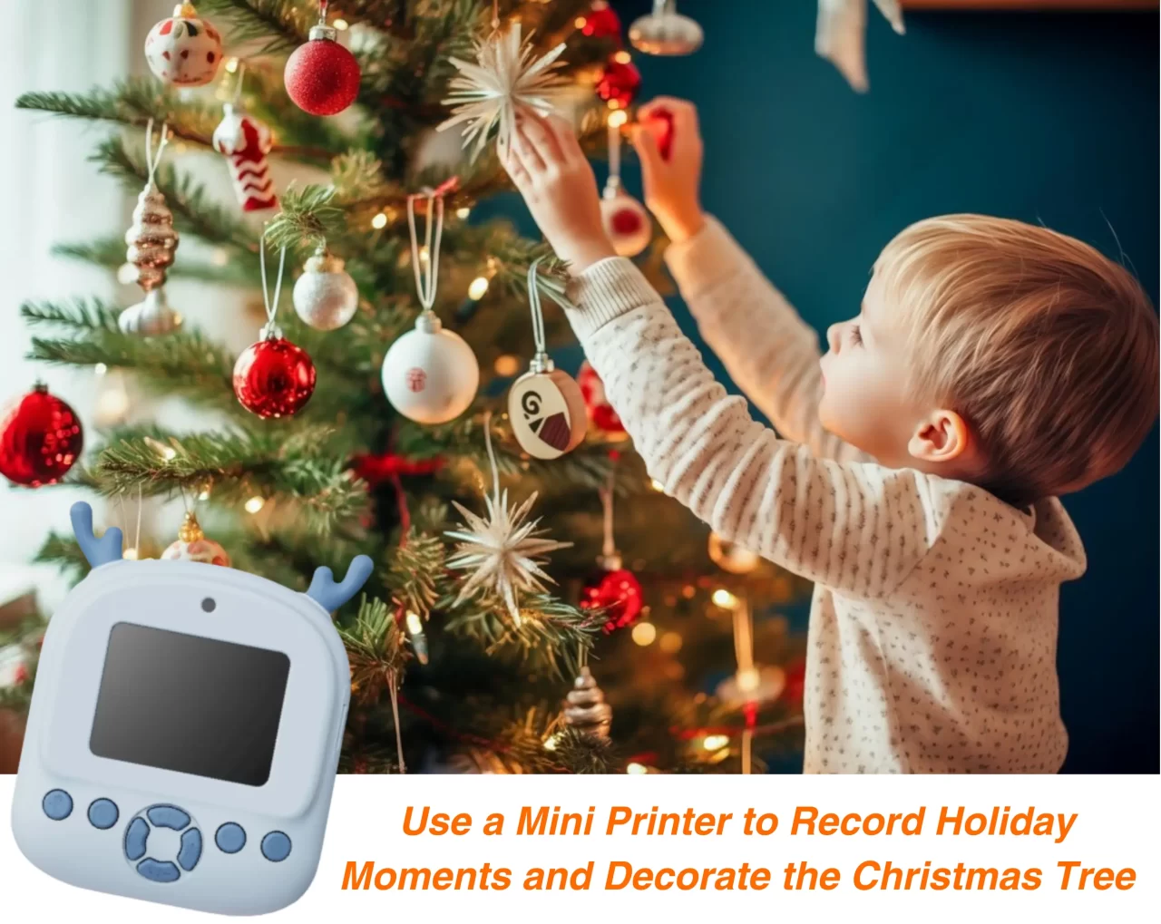 Mini Photo Printer Usage Scenario 3 – Holiday Commemorative Photos